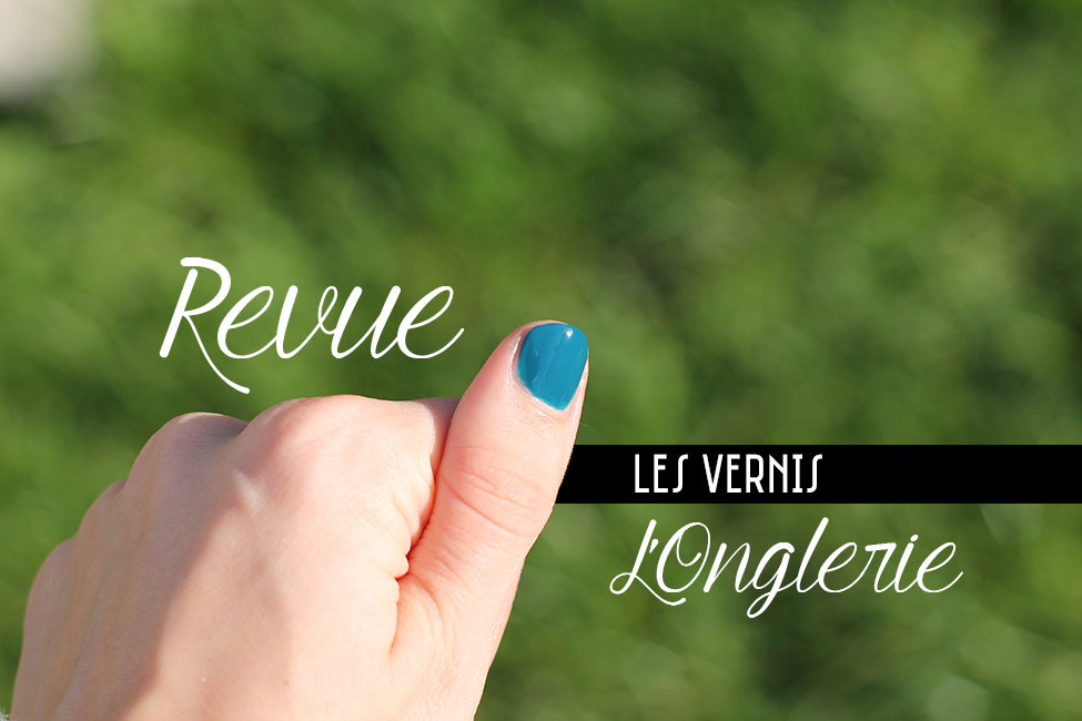 Revue vernis L'Onglerie présentation