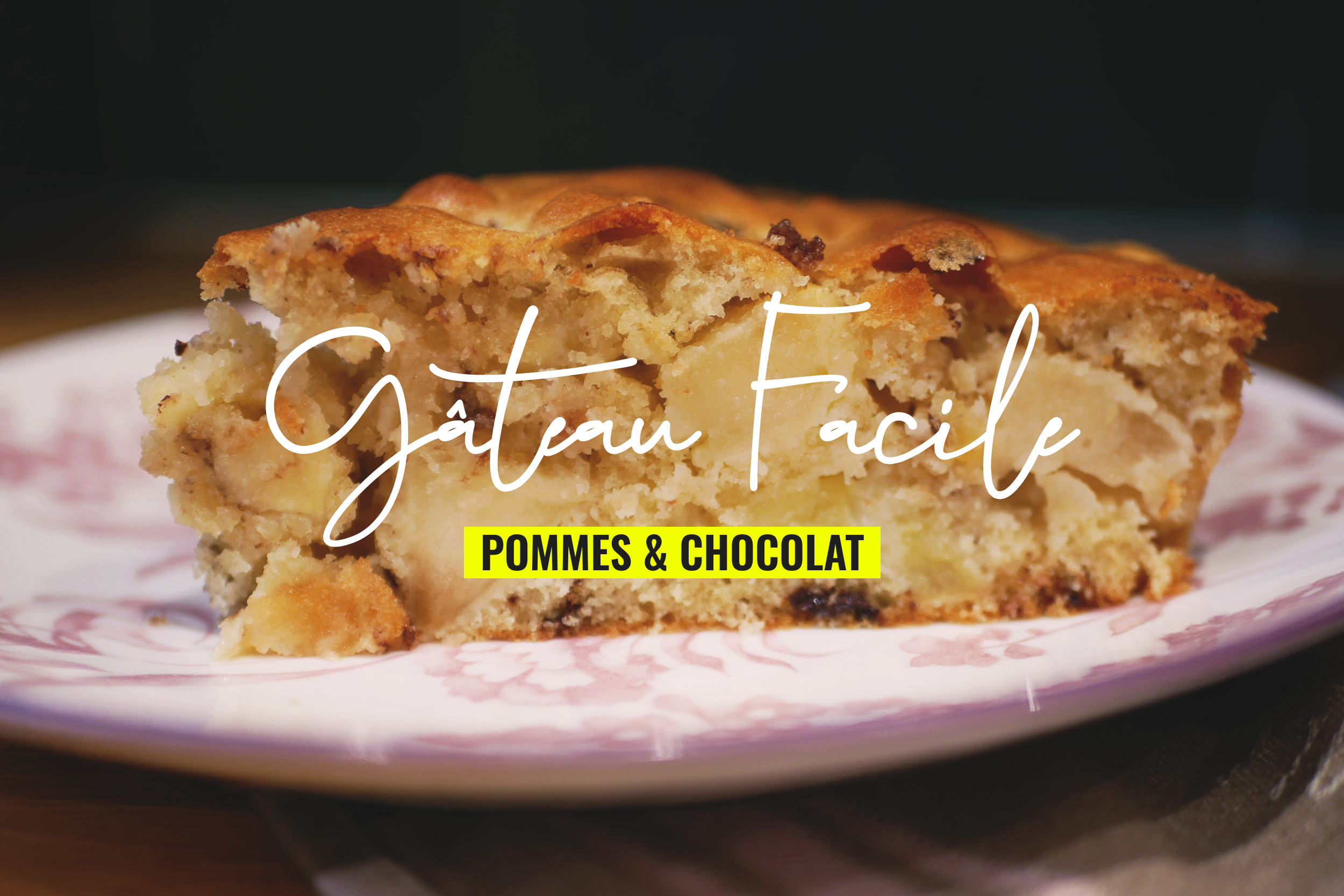 gateau facile pommes chocolat